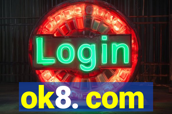 ok8. com
